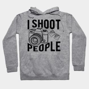 Photographer - I shoot people Hoodie